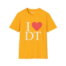 Load image into Gallery viewer, I ❤️ DT Unisex T-Shirt - DT Cares: Be Who You Needed Growing Up