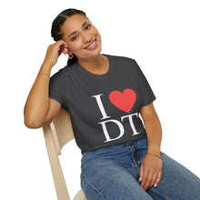 Load image into Gallery viewer, I ❤️ DT Unisex T-Shirt - DT Cares: Be Who You Needed Growing Up