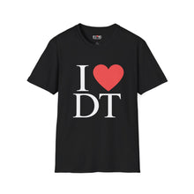 Load image into Gallery viewer, I ❤️ DT Unisex T-Shirt - DT Cares: Be Who You Needed Growing Up