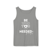 Load image into Gallery viewer, DT CARES - BE WHO YOU NEEDED UNISEX COTTON TANK