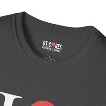 Load image into Gallery viewer, I ❤️ DT Unisex T-Shirt - DT Cares: Be Who You Needed Growing Up