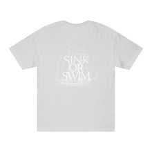 Load image into Gallery viewer, DT - &#39;Sink or Swim&#39; Classic Tee
