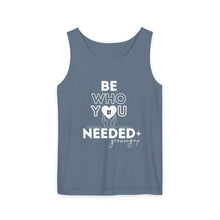 Load image into Gallery viewer, DT CARES - BE WHO YOU NEEDED UNISEX COTTON TANK