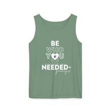 Load image into Gallery viewer, DT CARES - BE WHO YOU NEEDED UNISEX COTTON TANK
