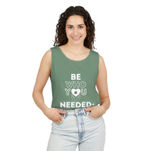 Load image into Gallery viewer, DT CARES - BE WHO YOU NEEDED UNISEX COTTON TANK