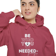 Load image into Gallery viewer, DT Cares - Be Who You NEEDED Unisex Hoodie
