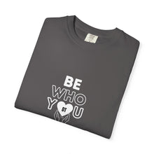 Load image into Gallery viewer, DT Cares &#39;Be Who You Needed&#39; Unisex Tee