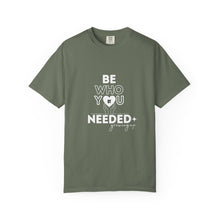 Load image into Gallery viewer, DT Cares &#39;Be Who You Needed&#39; Unisex Tee