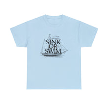 Load image into Gallery viewer, DT - &#39;Sink or Swim&#39; Classic Tee