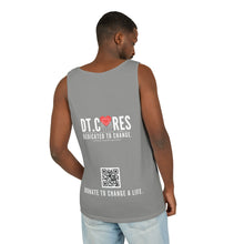 Load image into Gallery viewer, DT CARES - BE WHO YOU NEEDED UNISEX COTTON TANK